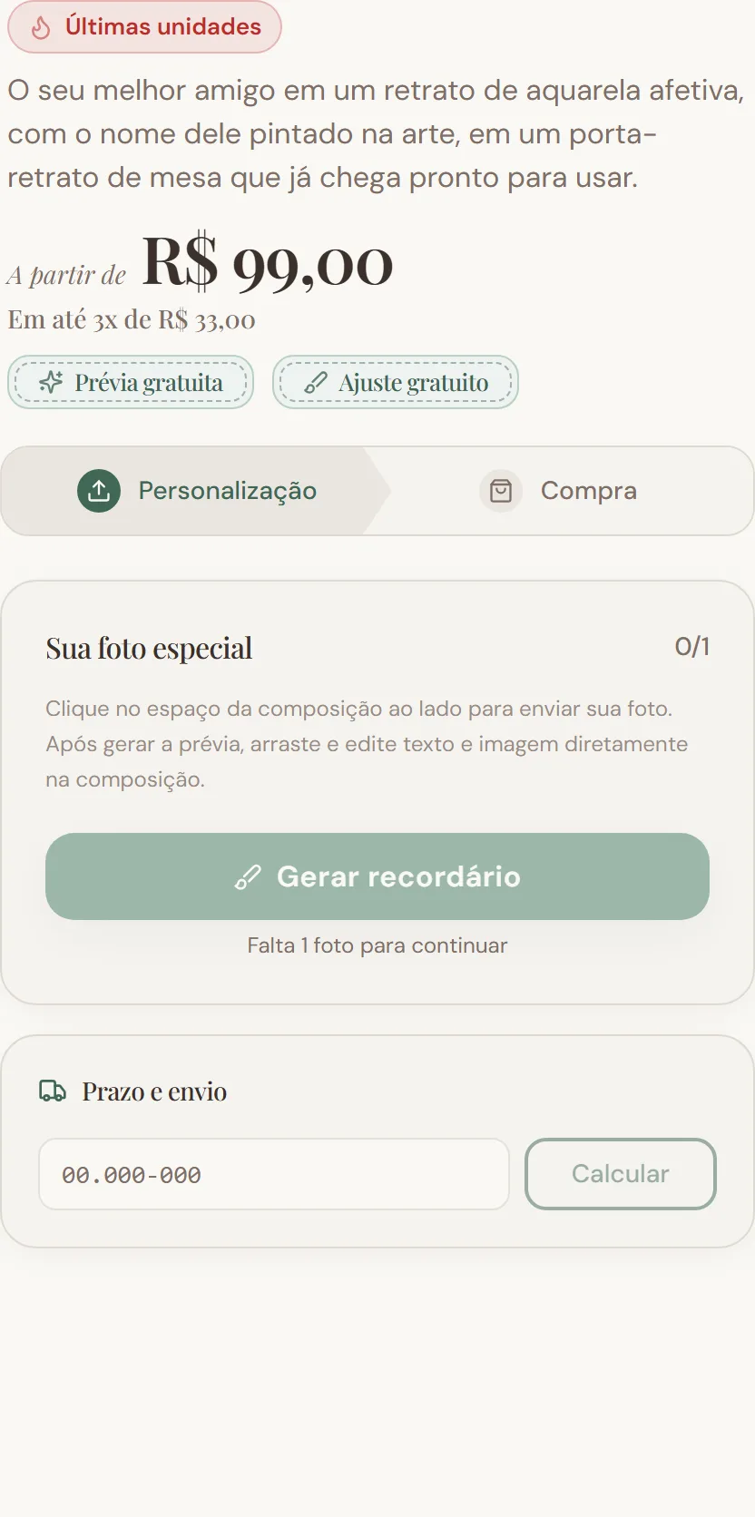 The purchase column beside the canvas: a scarcity badge, the product description, a price of R$99 anchored with instalments, free-preview and free-adjustment reassurances, a two-step Personalisation-then-Purchase indicator, and a generate button that is disabled until a photo is added.